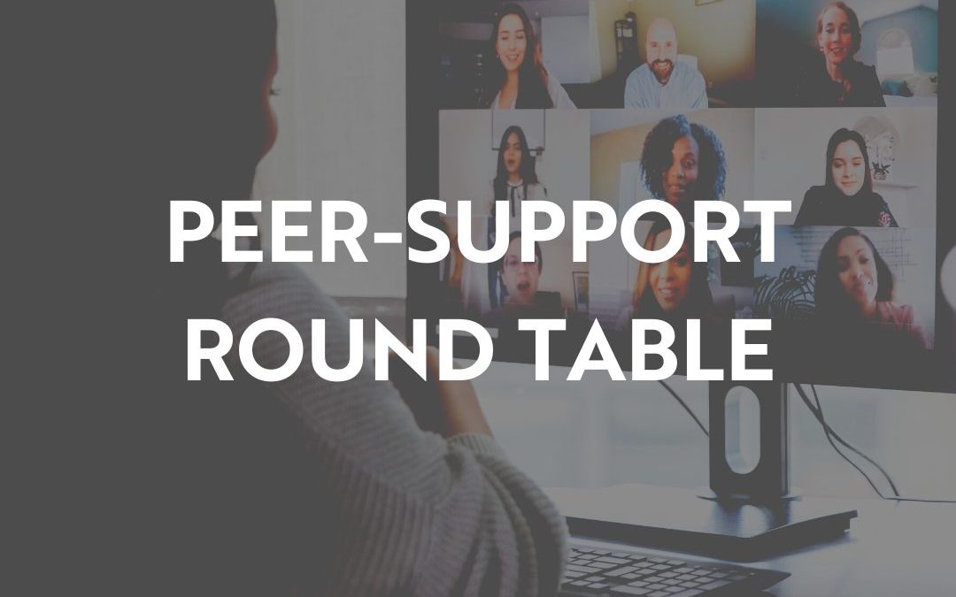 Peer Support Round Table: January 2023