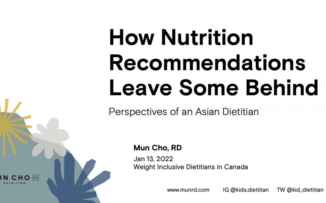 Webinar: How Nutrition Recommendations Leave Some Behind: Perspectives of an Asian Dietitian