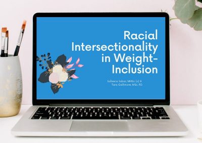 Webinar: Racial Intersectionality in Weight Inclusion (Part 1)