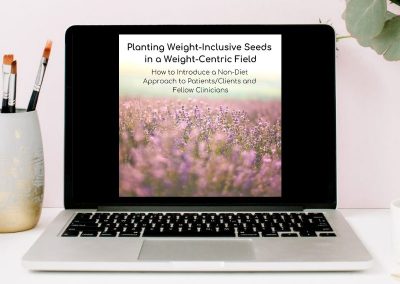 Webinar: Planting Weight-Inclusive Seeds in a Weight-Centric Field